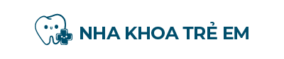 Nha Khoa TRE EM