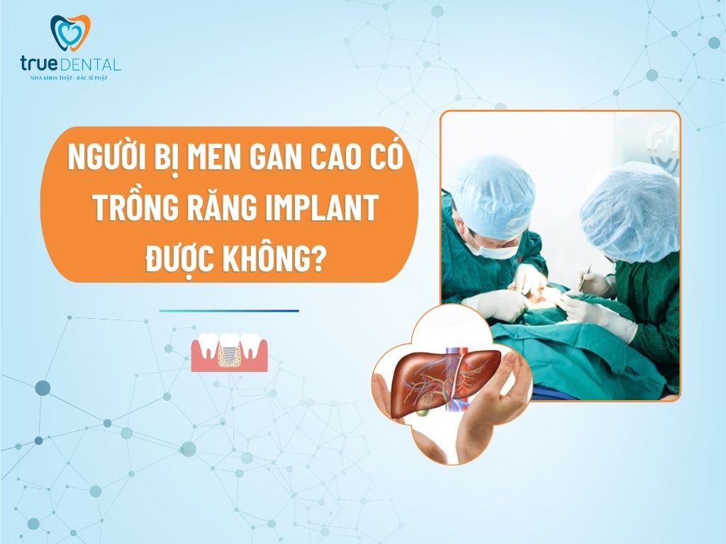 men gan cao co trong rang implant duoc khong 2