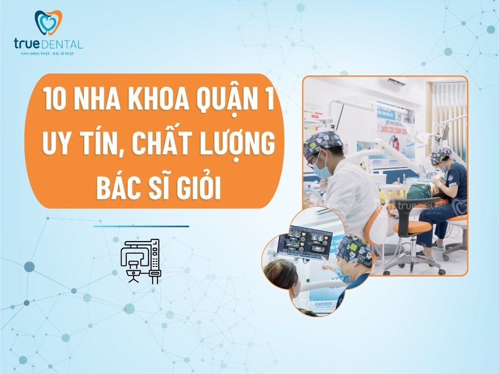 phong kham nha khoa quan 1 uy tin